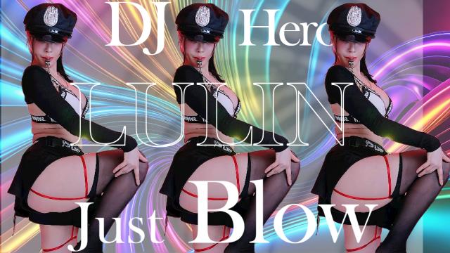 루린 [DJHero - Just Blow]